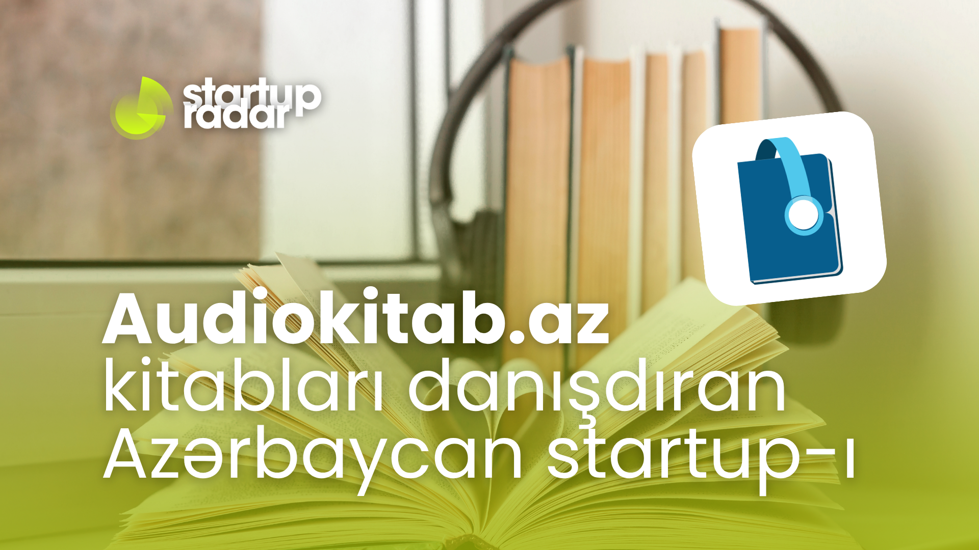 Audiokitab.az: Azərbaycanın Rəqəmsal Kitabxanası və Səsli Mütaliə İnqilabı